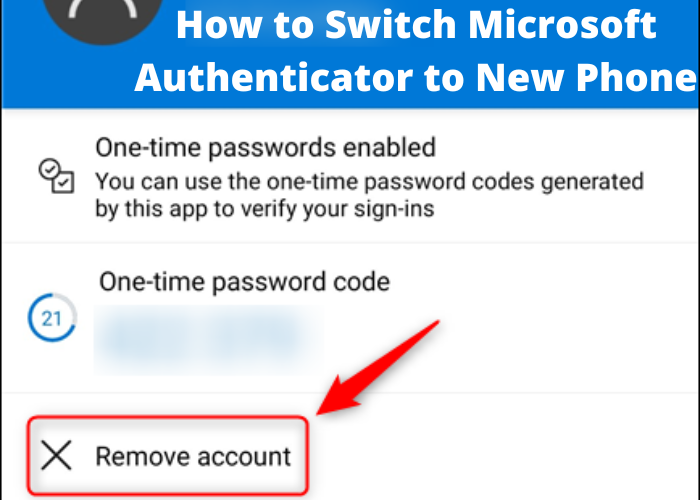 How to Switch Microsoft Authenticator to New Phone