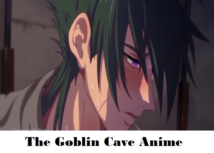 The Goblin Cave Anime