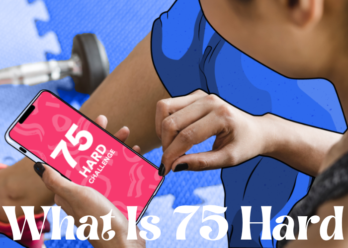 What is 75 hard